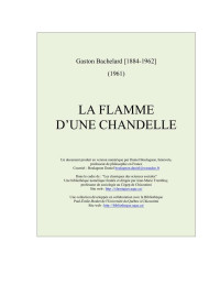 Gaston Bachelard, 1961. — La flamme d'une chandelle