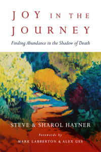 Steve Hayner, Sharol Hayner — Joy in the Journey