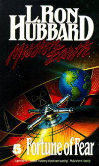 L. Ron Hubbard — Mission Earth 05: Fortune of Fear