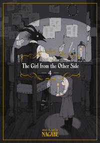 Nagabe — The Girl From the Other Side: Siúil, a Rún Vol. 4