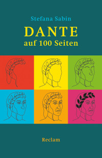 Stefana Sabin; — Dante auf 100 Seiten