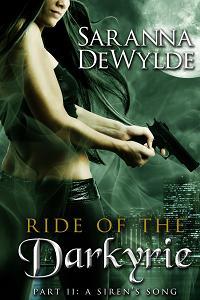 Saranna DeWylde — A Siren's Song (Ride of the Darkyrie 2)