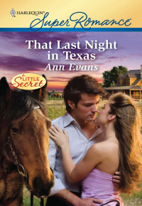 Ann Evans — That Last Night in Texas