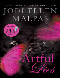 Malpas, Jodi Ellen — Artful Lies