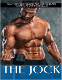Jaid Black [Black, Jaid] — The Jock