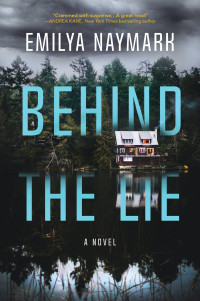 Emilya Naymark — Behind the Lie