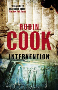 Robin Cook — Intervention