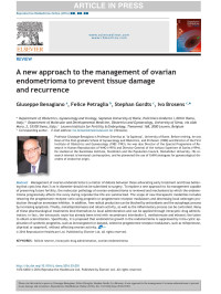 Giuseppe Benagiano & Felice Petraglia & Stephan Gordts & Ivo Brosens — A new approach to the management of ovarian endometrioma to prevent tissue damage and recurrence