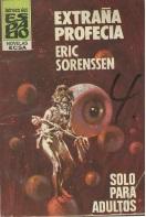 Eric Sorenssen [Sorenssen, Eric] — Extraña profecía