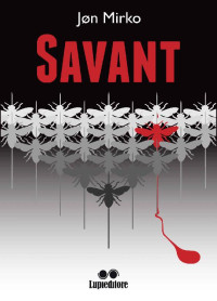 Jon Mirko [MIRKO, JON] — Savant