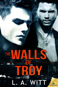 L. A. Witt [Witt, L. A.] — The Walls of Troy