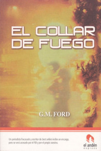 G. M. Ford — Collar de fuego