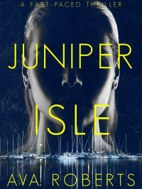 Ava Roberts — Juniper Isle