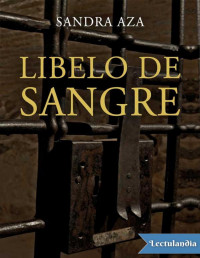 Sandra Aza — LIBELO DE SANGRE