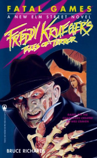 Bruce Richards — Freddy Krueger's Tales of Terror 2: Fatal Games