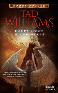 Tad Williams; — Happy Hour in der Hölle