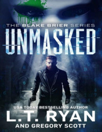L.T. Ryan — Unmasked