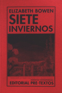 Elizabeth Bowen — Siete inviernos