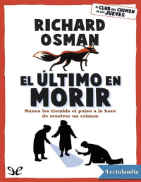 Richard Osman — El Último en Morir