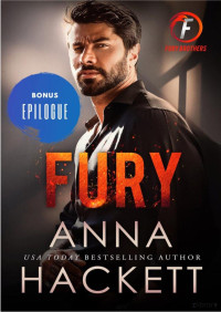 Anna Hackett — 'Fury' Epílogo (Fury brothers 1)