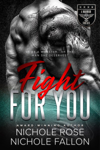 Nichole Rose & Nichole Fallon — Fight for You