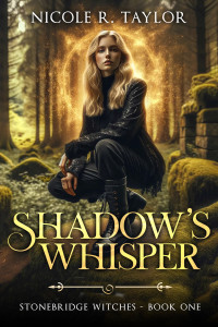 Nicole R. Taylor — Shadow's Whisper