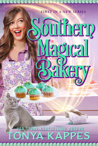 Tonya Kappes  — Southern Magical Bakery (Southern Magical Bakery 1)
