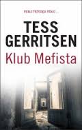 Tess Gerritsen — Klub Mefisa