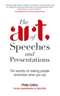 Philip Collins — The Art of Speeches and Presentations