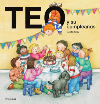 VIOLETA DENOU — TEO Y SU CUMPLEAÑOS