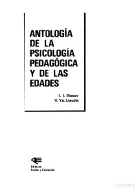 Ilya I. Ilyasov, V. Y. Liaudis — Antología de la psicología pedagógica y de las edades