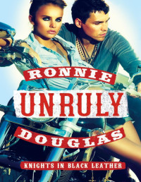 Ronnie Douglas — Unruly
