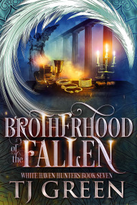 TJ Green — Brotherhood of the Fallen