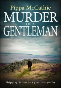 Pippa McCathie — Murder of a Gentleman (Havard & Lambert Mystery 5)