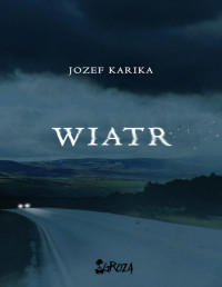 Jozef Karika — Wiatr