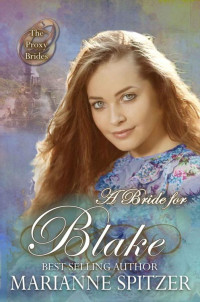 Marianne Spitzer — PB43 - A Bride for Blake