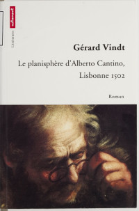 Gérard Vindt [Vindt, Gérard] — Le planisphère d'Alberto Cantino