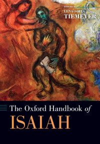 Lena-Sofia Tiemeyer — The Oxford Handbook of Isaiah