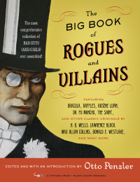 Otto Penzler — The Big Book of Rogues and Villains