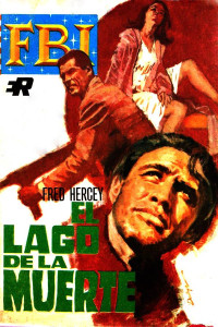 Fred Hercey — El lago de la muerte