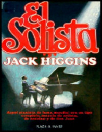 Jack Higgins [Higgins, Jack] — El solista