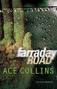 Ace Collins; — Farraday Road