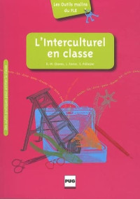 Rose-Marie Chaves, Lionel Favier, Soizic Pélissier — L'interculturel en classe