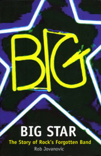 Rob Jovanovic — Big Star