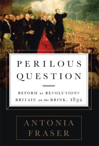 Antonia Fraser — Perilous Question