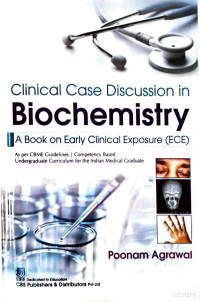CBS PUBLISHERS AND DISTRIBUTORS PVT LTD — Clinical Case Discussion in Biochemistry (Aug 6, 2020)_(B09C25PGKL)_(CBS PUBLISHERS AND DISTRIBUTORS PVT LTD)