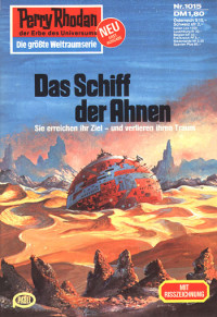 Sydow, Marianne — [Perry Rhodan 1015] • Das Schiff der Ahnen