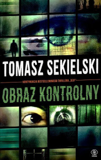 Tomasz Sekielski — Obraz kontrolny