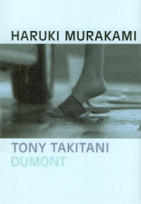 Murakami, Haruki [Murakami, Haruki] — Tony Takitani