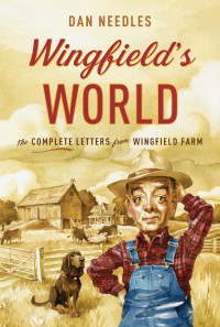 Dan Needles — Wingfield's World